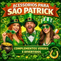 Acessórios para São Patrício
